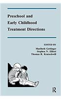 Preschool and Early Childhood Treatment Directions