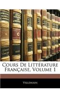 Cours de Litterature Francaise, Volume 1