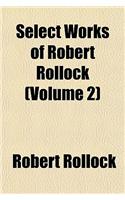Select Works of Robert Rollock (Volume 2)