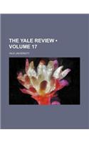 The Yale Review (Volume 17): (English)