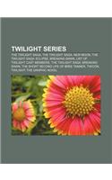 Twilight Series