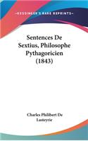 Sentences de Sextius, Philosophe Pythagoricien (1843)