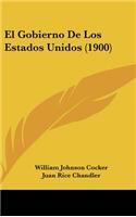 El Gobierno de Los Estados Unidos (1900)