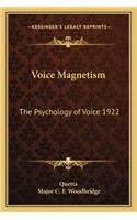 Voice Magnetism