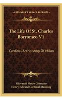 Life of St. Charles Borromeo V1
