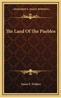 The Land Of The Pueblos