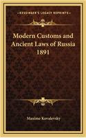 Modern Customs and Ancient Laws of Russia 1891