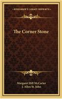 The Corner Stone