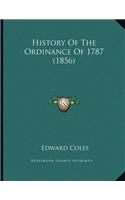 History Of The Ordinance Of 1787 (1856)