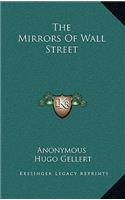 The Mirrors Of Wall Street