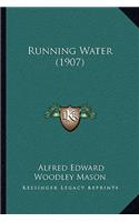 Running Water (1907)