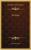 The Orient