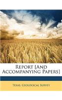 Report [And Accompanying Papers]