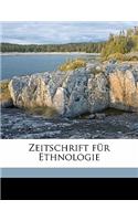 Zeitschrift Fur Ethnologie