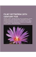 Filmy Wytworni 20th Century Fox: Avatar, Titanic, D Wi KI Muzyki, Noc W Muzeum 2, Epoka Lodowcowa 3: Era Dinozaurow