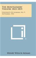 Montgomery Theatre 1822-1835: University of Alabama, No. 9, September, 1955