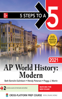 5 Steps to a 5: AP World History: Modern 2021