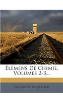 Élémens De Chimie, Volumes 2-3...