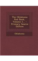 The Oklahoma Red Book, Volume 1...
