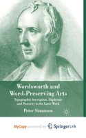 Wordsworth and Word-Preserving Arts