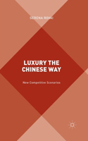 Luxury the Chinese Way