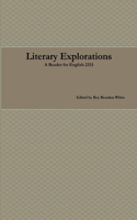 Literary Explorations: A Reader for English 2333