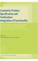 Geometric Product Specification and Verification: Integration of Functionality