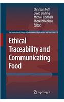 Ethical Traceability and Communicating Food