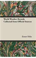 World Weather Records Collected from Official Sources