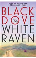 Black Dove White Raven