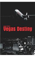 Vegas Destiny