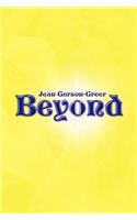 Beyond