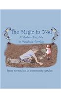 The Magic in You: From Vacant Lot to Community Garden(English)