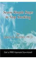 Seven Simple Steps to Stop Smoking: (English)
