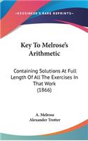 Key To Melrose's Arithmetic