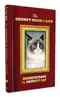 Grumpy Guide to Life: Observations from Grumpy Cat