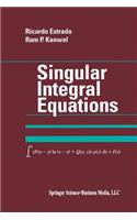 Singular Integral Equations