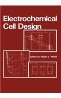 Electrochemical Cell Design