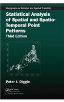 Statistical Analysis of Spatial and Spatio-Temporal Point Patterns: (Chapman & Hall/CRC Monographs on Statistics and Applied Probability)