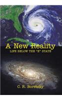 A New Reality