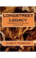 Longstreet Legacy