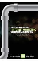 Complete Guide To Internet Marketing For Plumbing Contractors