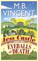 Jess Castle and the Eyeballs of Death