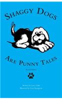 Shaggy Dogs Are Punny Tales