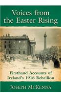 Voices from the Easter Rising