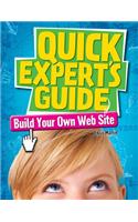 Build Your Own Web Site: (Quick Expert's Guide)