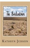 Birdwatcher: A Smolder Novel