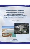 Final Environmental Assessment for Chemetall Foote Corporation Electric Drive Vehicle Battery and Component Manufacturing Initiative, Kings Mountain, NC, and Silver Peak, NV (DOE/EA-1715)