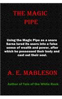 The Magic Pipe: (English)