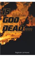Is God Dead